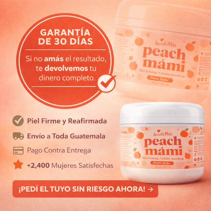 Peach Mami™ — La Crema que Reafirma, Elimina la Celulitis